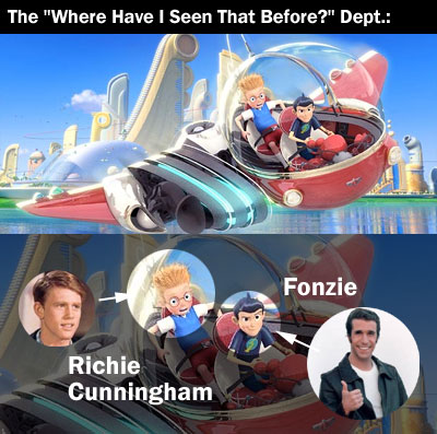 the Robinsons: Where have I seen these characters before? Yup Happy Days!