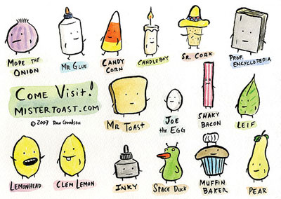 Mister Toast by Dan Goodsell