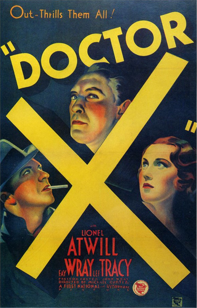 On this day in 1932 the horror film Doctor X opened Directed by Michael 