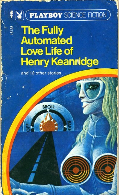 Don Ivan Punchatz illustration for The Fully Automated Love Life of Henry Keanridge by edited by Playboy. 1971.