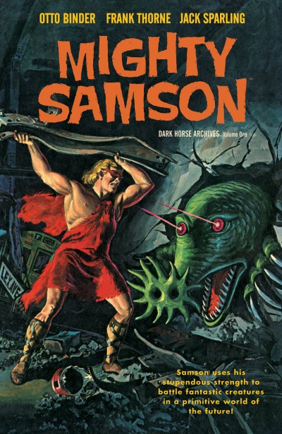 Mighty Samson Archives Volume 1