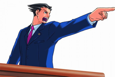 Phoenix Wright for Nintendo 3DS: It's like he's yelling objection RIGHT AT ME! Phoenix Wright for Nintendo 3DS: It's like he's yelling objection RIGHT AT ME!