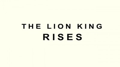 The Lion King Rises